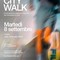 Camminare, espressioni di benessere: se ne parla a Biella con City Walk Camminare, espressioni di benessere: se ne parla a Biella con City Walk