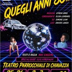 Teatro dello Zircone, debutto a Chiavazza con lo spettacolo “Quegli anni '80...”