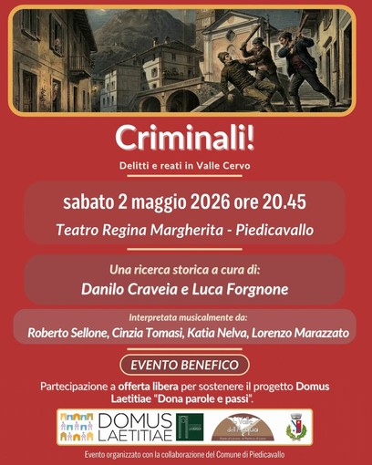 Criminali! Delitti e reati in Valle Cervo