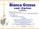Bianca Grosso, ved. Carlon