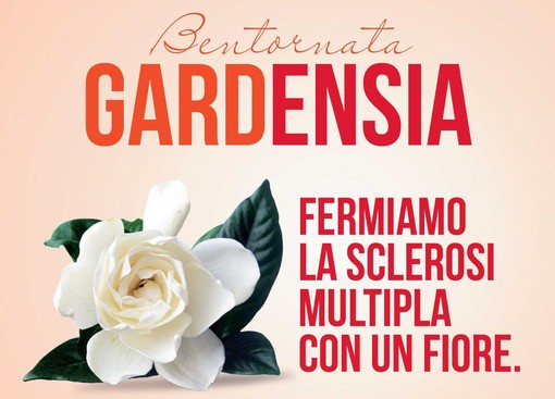 Bentornata Gardensia, fermiamo la sclerosi multipla con un fiore