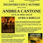 Brusnengo ospita Andrea Cantone: incontro con l’autore di "Africa ribelle" Brusnengo ospita Andrea Cantone: incontro con l’autore di "Africa ribelle"
