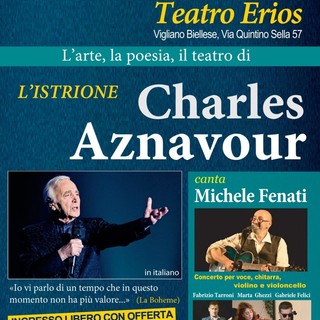 Al teatro Erios, l’arte, la poesia, il teatro di Charles Aznavour. Obiettivo: acquisto PET per l’Ospedale di Biella Al teatro Erios, l’arte, la poesia, il teatro di Charles Aznavour. Obiettivo: acquisto PET per l’Ospedale di Biella