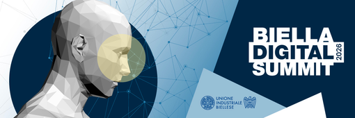 Biella Digital Summit: come sarà la tua impresa tra 5 anni e come arrivarci Biella Digital Summit: come sarà la tua impresa tra 5 anni e come arrivarci