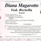 Diana Magarotto, Ved. Bertella