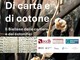 Pray, alla Fabbrica della Ruota una mostra dedicata alla carta e al cotone