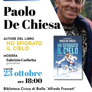 Ho sfiorato il cielo, a Biella arriva Paolo De Chiesa: lo sciatore protagonista della “Valanga Azzurra”
