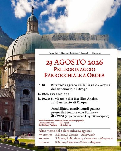 Magnano, il 23 agosto il pellegrinaggio parrocchiale a Oropa Magnano, il 23 agosto il pellegrinaggio parrocchiale a Oropa