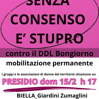 Senza consenso è stupro: Blocchiamo il DDL Bongiorno che istituzionalizza la violenza sessuale