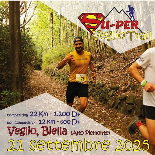 Domenica torna la Su-per Veglio Trail Domenica torna la Su-per Veglio Trail