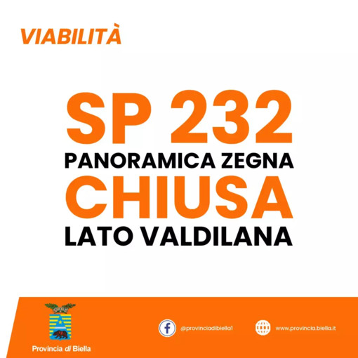 Chiusa la SP 232 Panoramica Zegna - lato Valdilana