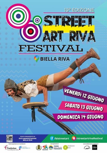 Street Art Riva Festival, entra nel vivo il weekend finale: a Biella mercatini, spettacoli, musica e grandi emozioni