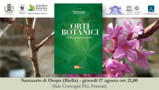 Oropa: Origini, ruoli futuri e segreti svelati degli Orti Botanici italiani