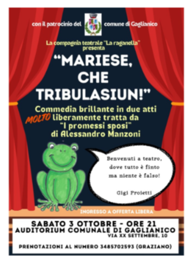A Gaglianico "Mariese, che tribulasiun!"