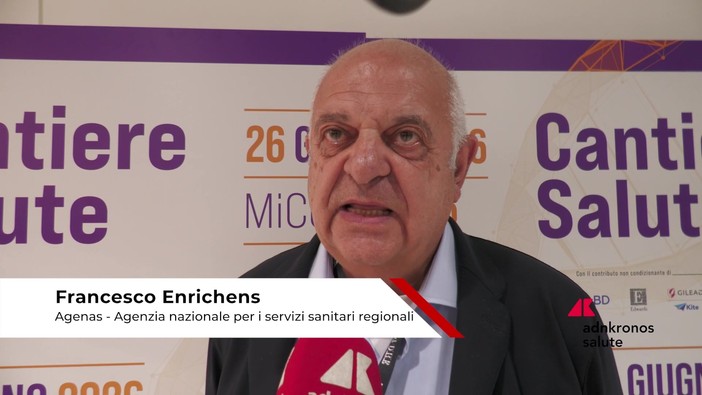Sanità: Enrichens (Agenas), 'a Cantiere Salute abbiamo condiviso buone pratiche'