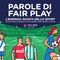 Da Pulsee “Parole di Fair Play”, libro-fumetto su sport, rispetto e sostenibilità Da Pulsee “Parole di Fair Play”, libro-fumetto su sport, rispetto e sostenibilità
