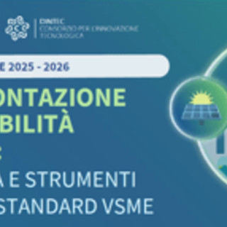 Da Unioncamere e Camcom E.Romagna aiuto alle pmi per rendicontazione sostenibilità con standard Vsme Da Unioncamere e Camcom E.Romagna aiuto alle pmi per rendicontazione sostenibilità con standard Vsme