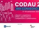 Atenei in 'coopetizione', a Milano convegno annuale Codau Atenei in 'coopetizione', a Milano convegno annuale Codau